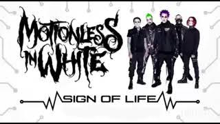 Sign Of Life Motionless In White Clean for church People(MIW)