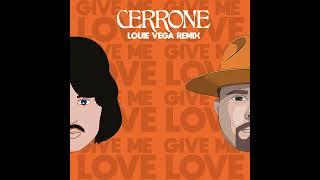 Cerrone - Give Me Love (Louie Vega Remix)