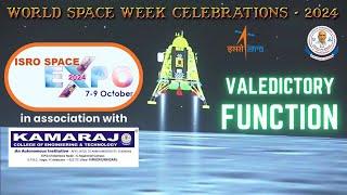 ISRO SPACE EXPO - 2024_Valedictory Function