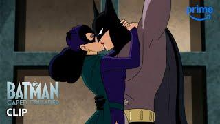 Batman and Catwoman Kiss | Batman: Caped Crusader | Prime Video