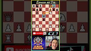 #SHORTS Ejercicio del Día #19  #chess #checkmate #mate #chessgame #ajedrez #elo #viral #checkmate