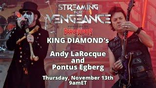 King Diamond's guitarist Andy LaRocque & bassist Pontus Egberg spoke to BraveWords