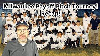 2nd Annual Milwaukee Payoff Pitch Tournament - After Action Report