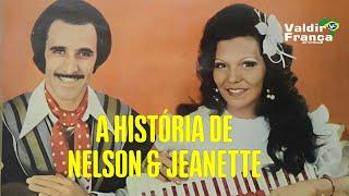 A HISTÓRIA DE NELSON & JEANETTE