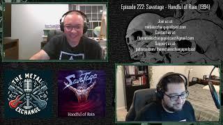 Ep. 222 - Savatage - Handful of Rain - August 11, 2024