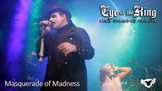 Masquerade of Madness - King Diamond - 27/04/2024