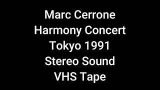 Marc Cerrone Harmony Concert Tokyo 1991