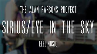 SIRIUS/EYE IN THE SKY | THE ALAN PARSONS PROYECT GUITAR COVER