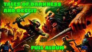 Tales of Darkness and Deceit | Epic Fantasy Heavy Metal Album | Full Album