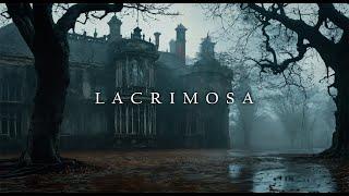 Lacrimosa / Dark Ambient Music / 1 Hour of Dark and Mysterious Ambient