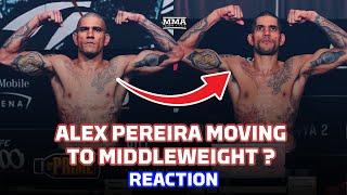 Alex Pereira MOVING BACK To Middleweight? | LIVE Reaction + Q&A | MMA Fighting