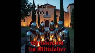 Crusader of God - Leben im Kloster (V2) #medieval #medievalmetal #metal #christianity #church