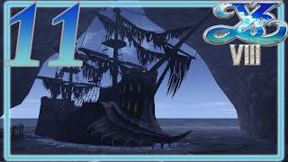 Day 11 | Ys VIII: Lacrimosa of Dana | Baja Blast Tower and a Ghost Ship