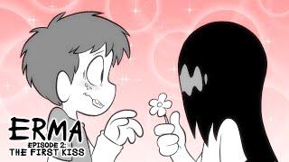 Erma Episode 2- The First Kiss