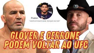 GLOVER TEIXEIRA E DONALD CERRONE PODEM VOLTAR A LUTAR NO UFC | MMA NA VEIA