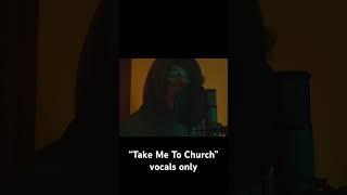 “Take Me To Church” a cappella ...#VocalCover #HozierCover #NewMusic #metalmusic #alternative