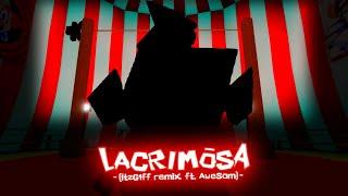 LACRIMOSA [ItzG1ff REMIX TEASER] [Ft.AweSamVR]